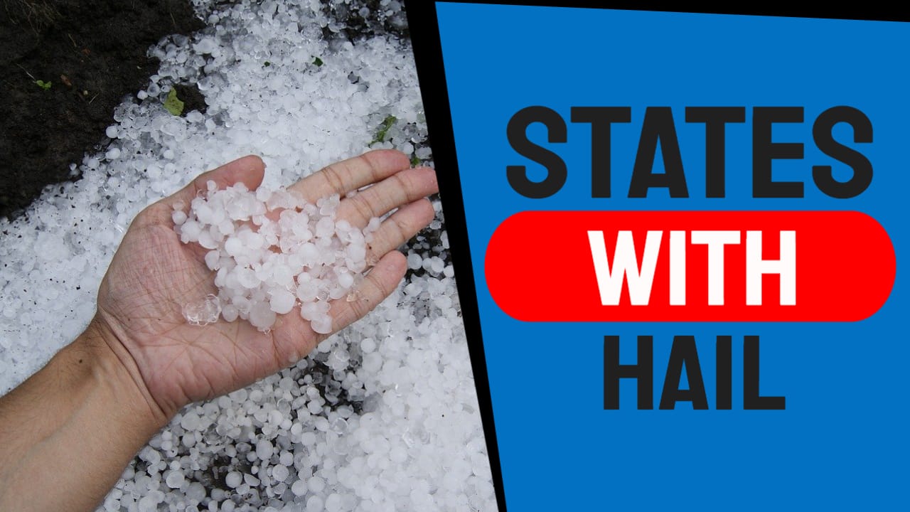 Which States Have the Most Hail Storms (Auto Hail Damage)